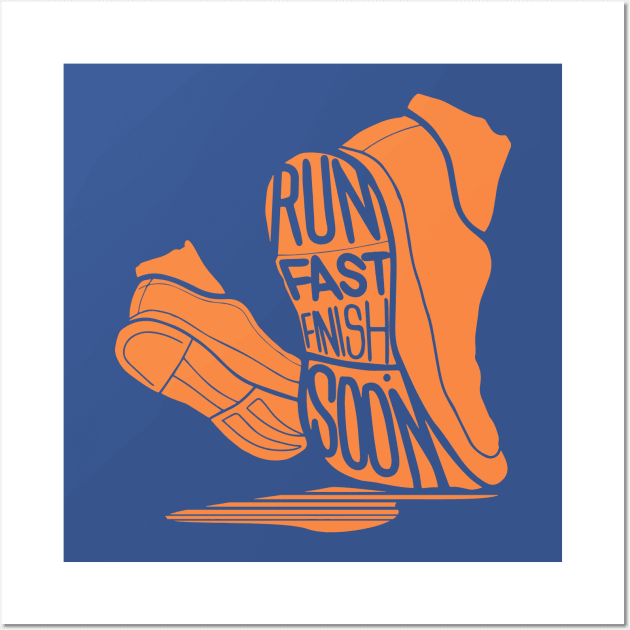 run fast finish soon Wall Art by ceniu